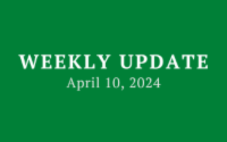 Weekly Update 4/10/24